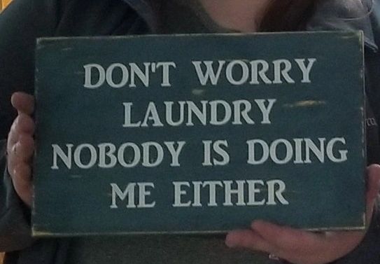 Wood Signs - Don't Worry Laundry