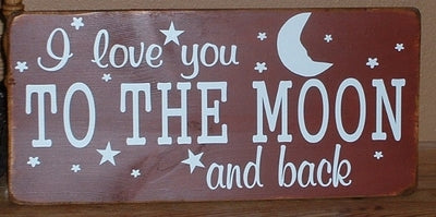 Wood Signs - Love You to the Moon  Wood Signs - Love You to the Moon